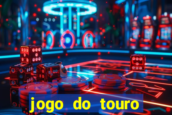 jogo do touro fortune gratis